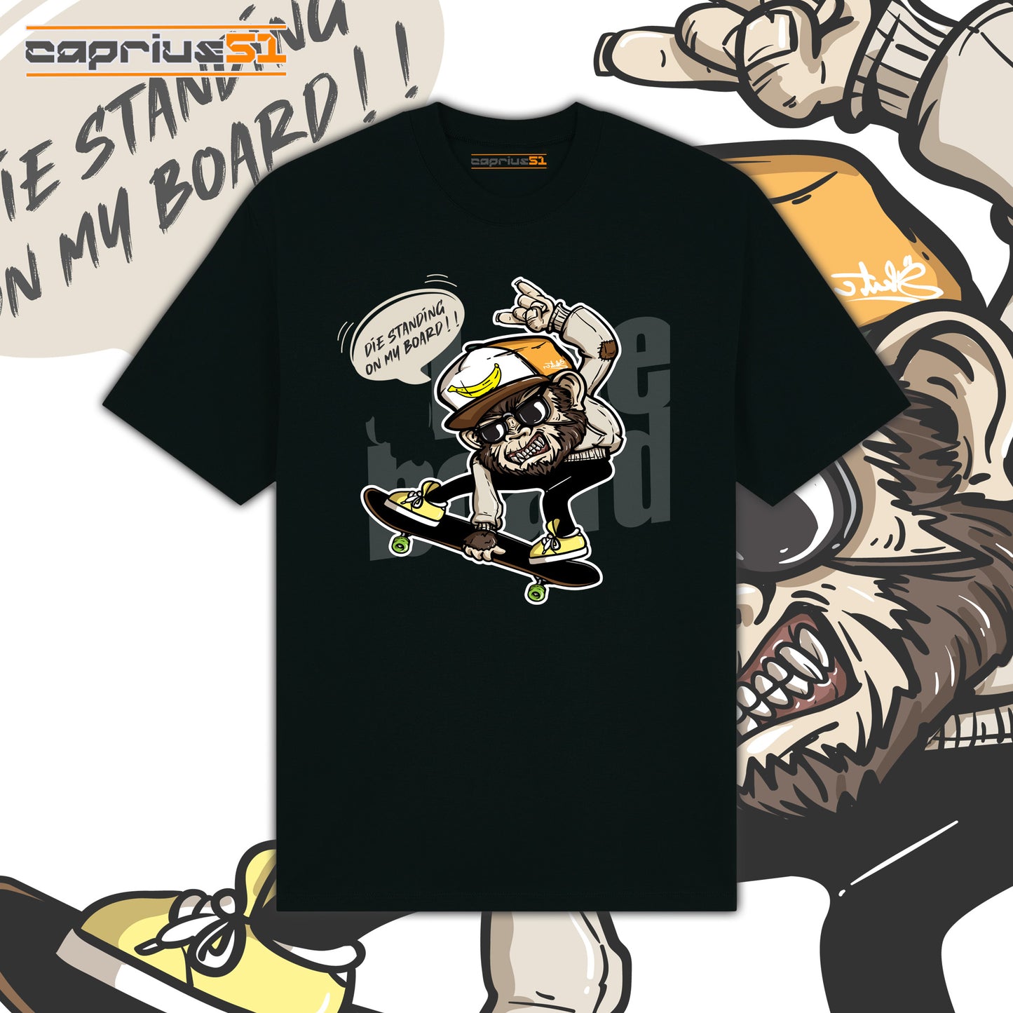Skateboarder08 - "Die Standing On My Board 2" Shirt